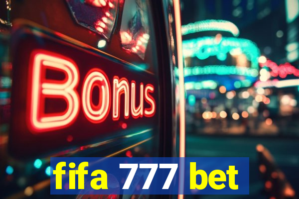 fifa 777 bet